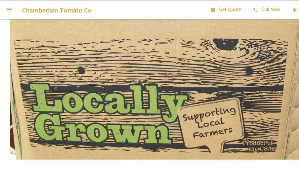 Homepage of Chamberlain Tomato Co / Link: chamberlain-tomato-co.business.site